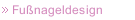 Fußnageldesign