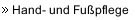 Hand- und Fußpflege